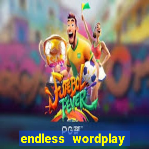 endless wordplay comic studio